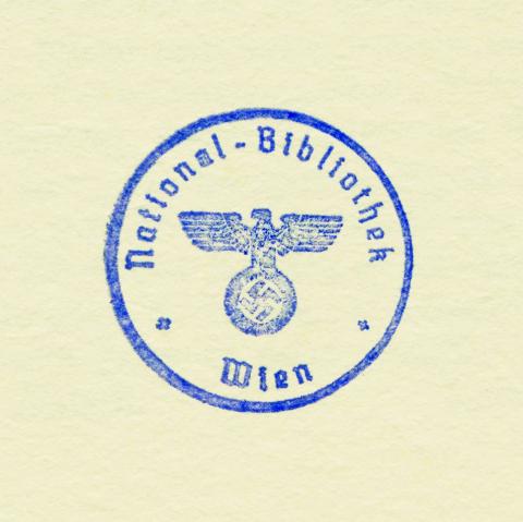 Stempel der Nationalbibliothek aus der NS-Zeit. © Österreichische Nationalbibliothek